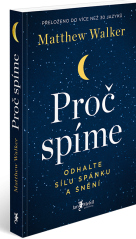 Matthew Walker: Proč spíme
